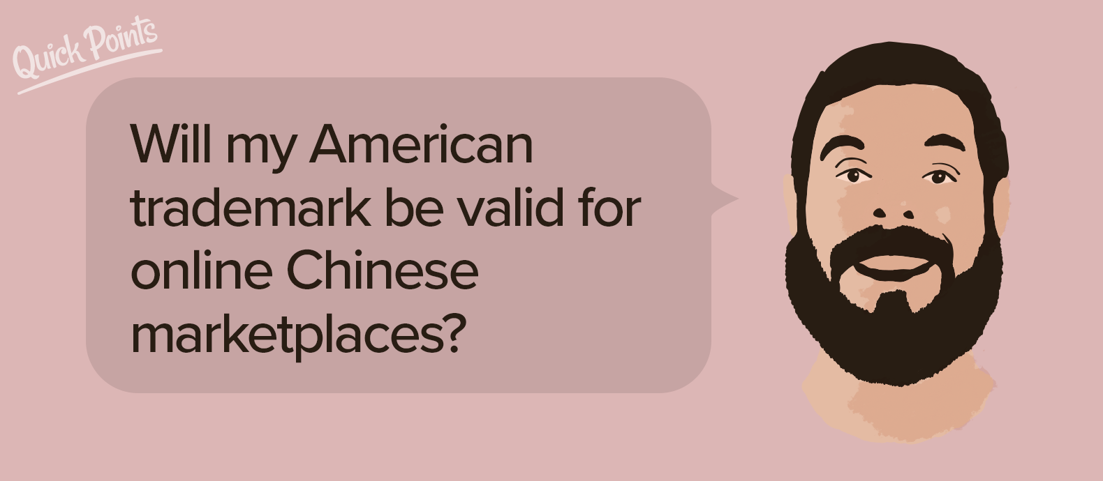 Will my American trademark be valid for online Chinese marketplaces?