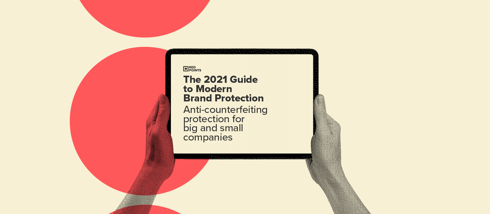 3 essential brand protection strategies for businesses of all sizes